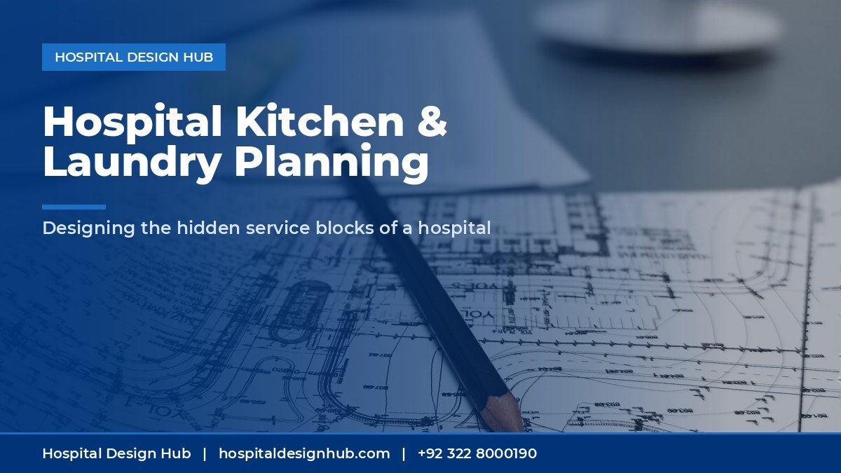 hospital kitchen laundry design - architectural planning drawings